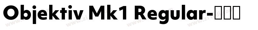 Objektiv Mk1 Regular字体转换